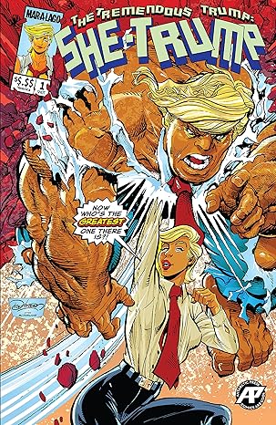 Tremendous Trump Shetrump One Shot